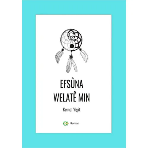 Efsuna Welate Min - Kemal Yiğit - Aram Yayınları