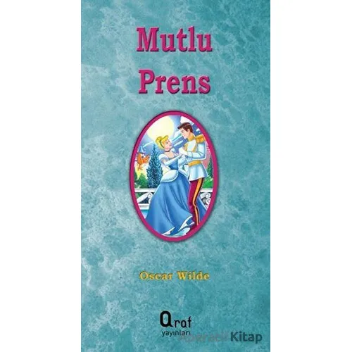 Mutlu Prens - Oscar Wilde - Araf Yayınları