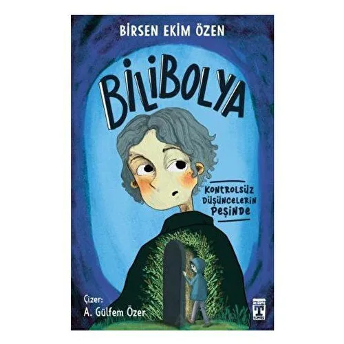 Bilibolya - Birsen Ekim Özen - Genç Timaş