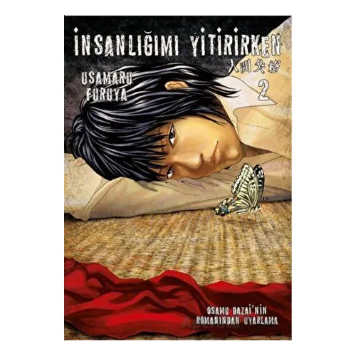 İnsanlığımı Yitirirken Cilt 2 - Osamu Dazai - İthaki Yayınları