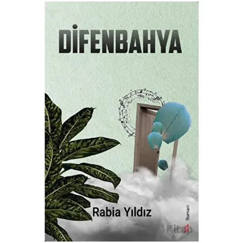 Difenbahya - Rabia Yıldız - Okur Kitaplığı