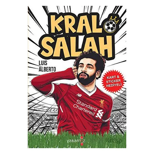 Kral Salah - Luis Alberto - Yakamoz Yayınevi