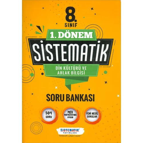 8.Sınıf 1.Dönem Din Kültürü Ahlak Bilgisi Sistematik Soru Bankası Sistematik Yayınları