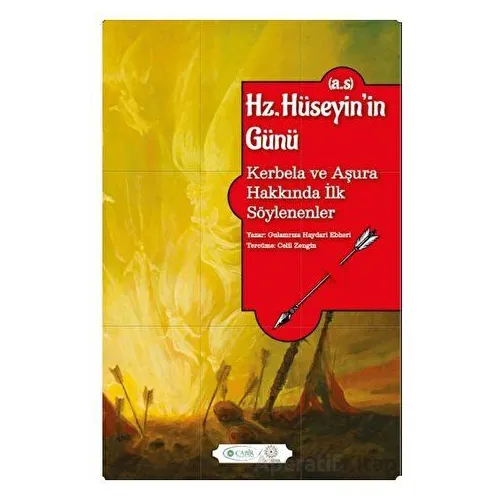 Hz. Hüseyin’in Günü (A.S.) - Gulamrıza Haydari Ebheri - Hekimane Yayınları