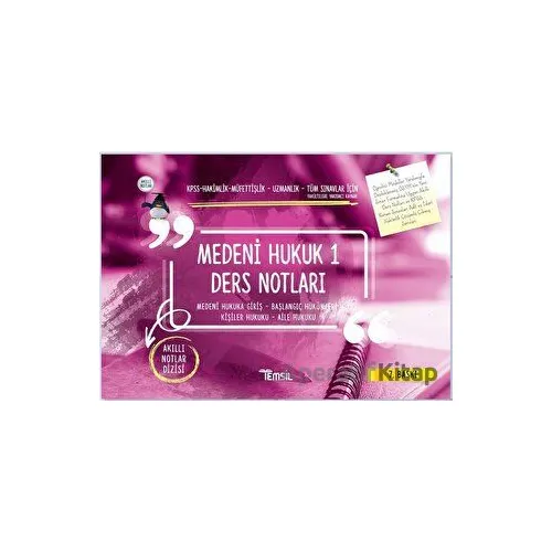 Medeni Hukuk 1 Ders Notları / Medeni Hukuka Giriş - Başlangıç Hükümleri - Kişiler Hukuku - Aile Huku