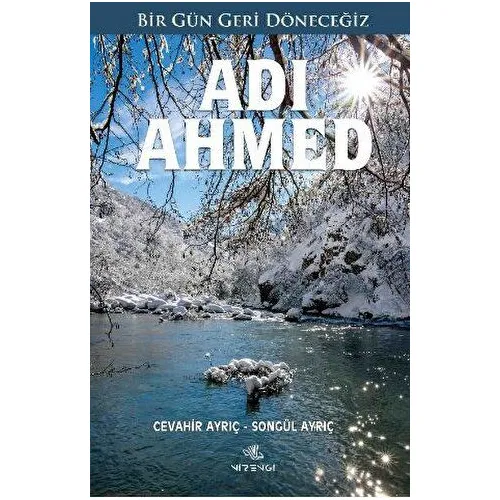 Adı Ahmed - Cevahir Ayrıç - Nirengi Yayınları