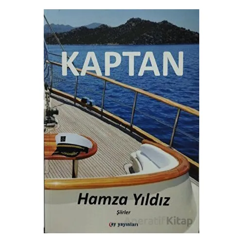 Kaptan - Hamza Yıldız - Ay Yayınları