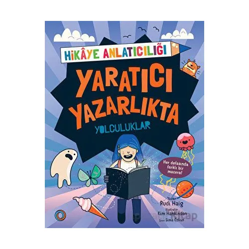 Yaratıcı Yazarlıkta Yolculuklar - Rudi Haig - Orenda