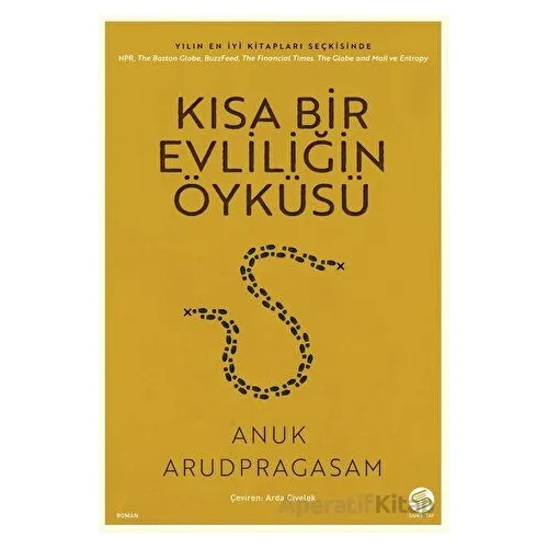 Kısa Bir Evliliğin Öyküsü - Anuk Arudpragasam - Sahi Kitap