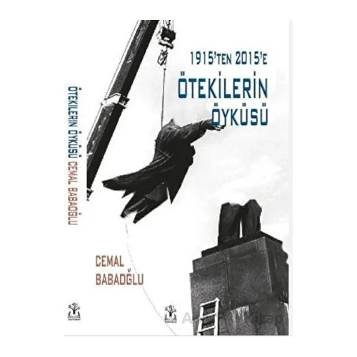 Ötekilerin Öyküsü - Cemal Babaoğlu - Sidar Yayınları