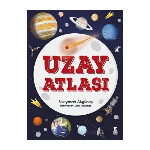 Uzay Atlası - Süleyman Akgüneş - Taze Kitap