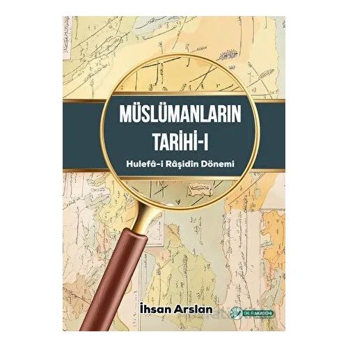 Müslümanların Tarihi - 1 - İhsan Arslan - Okur Akademi