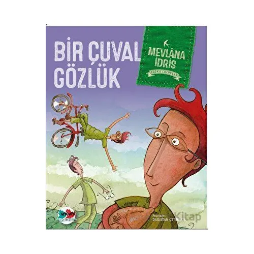 Bir Çuval Gözlük - Mevlana İdris - Vak Vak Yayınları