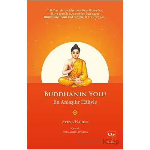 Buddhanın Yolu - En Anlaşılır Haliyle - Steve Hagen - OpusKitap