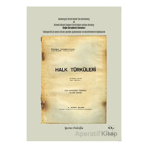 Yedi Karadeniz Türküsü ve Bir Horon - Yavuz Daloğlu - OpusKitap