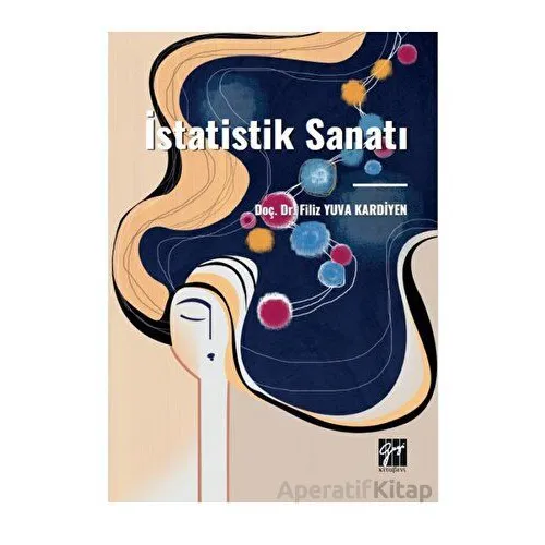 İstatistik Sanatı - Filiz Yuva Kardiyen - Gazi Kitabevi