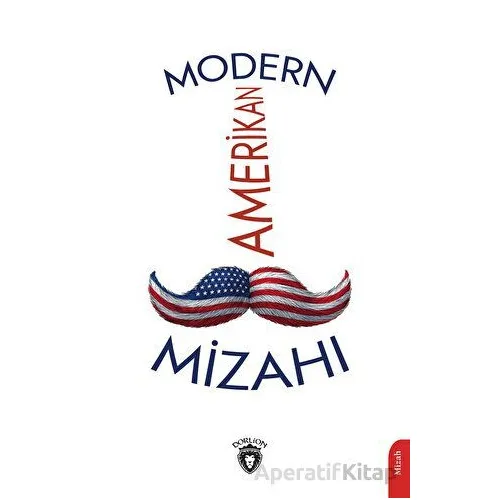 Modern Amerikan Mizahı - Kolektif - Dorlion Yayınları