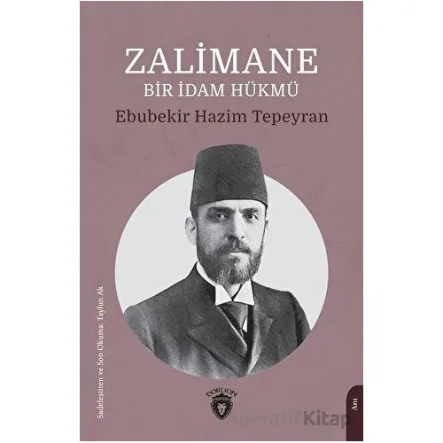 Zalimane Bir İdam Hükmü - Kolektif - Dorlion Yayınları