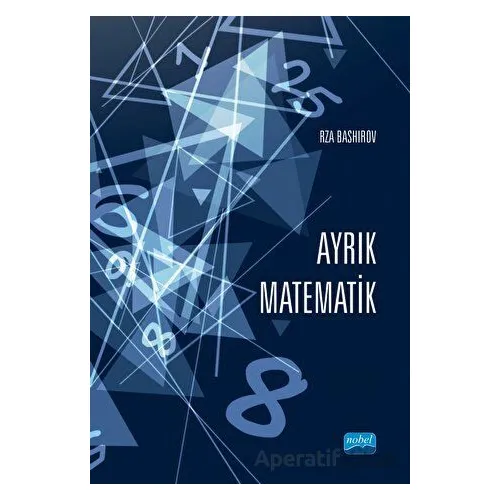 Ayrık Matematik - ?Rza Bashirov - Nobel Akademik Yayıncılık