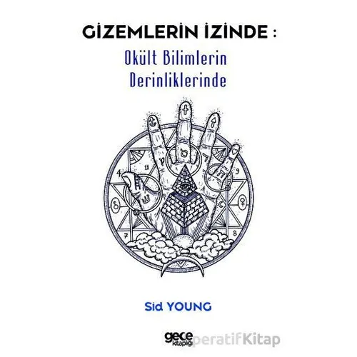 Gizemlerin İzinde - Sid Young - Gece Kitaplığı
