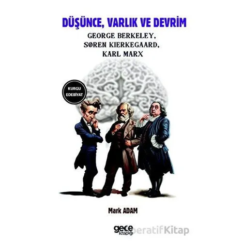 Düşünce, Varlık ve Devrim - Søren Kierkegaard - Gece Kitaplığı