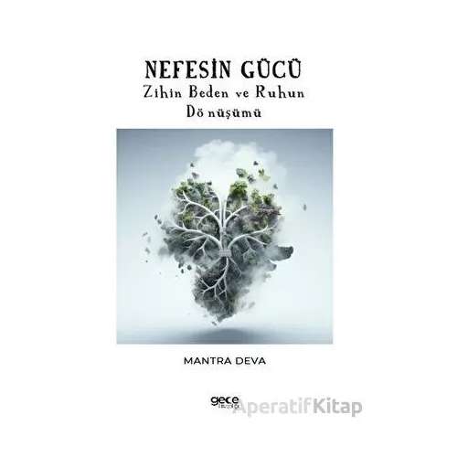 Nefesin Gücü - Mantra Deva - Gece Kitaplığı