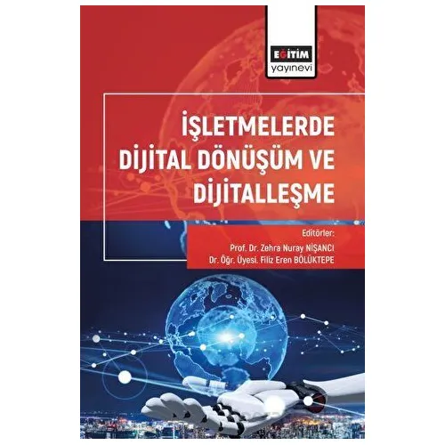 İşletmelerde Dijital Dönüşüm ve Dijitalleşme