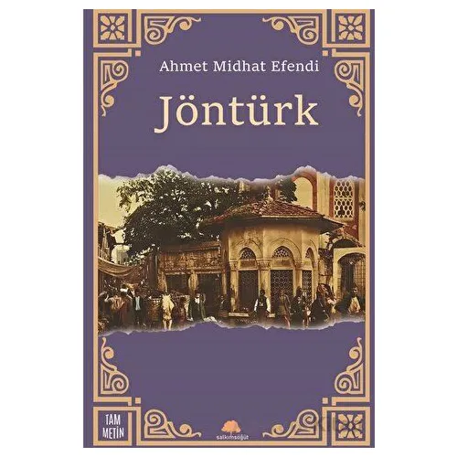 Jöntürk - Ahmet Midhat Efendi - Salkımsöğüt Yayınları