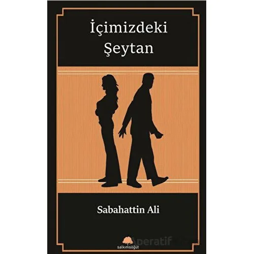 İçimizdeki Şeytan - Sabahattin Ali - Salkımsöğüt Yayınları