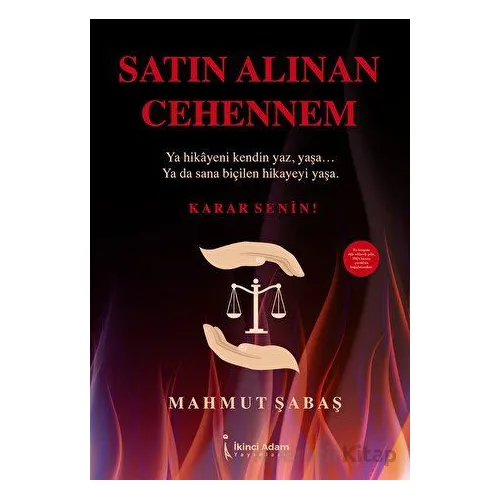 Satın Alınan Cehennem - Mahmut Şabaş - İkinci Adam Yayınları