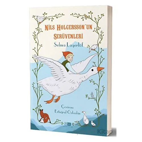 Nils Holgerssonun Serüvenleri - Selma Lagerlöf - Mirhan Kitap