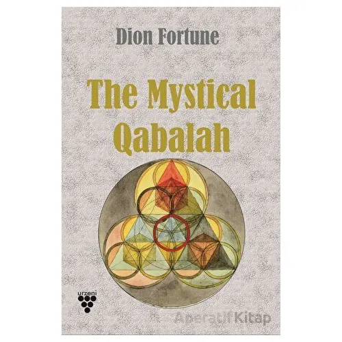 Mystical Qabalah - Dion Fortune - Urzeni Yayıncılık