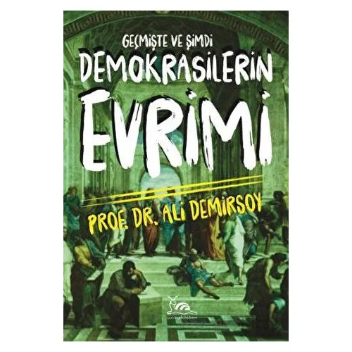 Demokrasilerin Evrimi - Ali Demirsoy - Sarmal Kitabevi