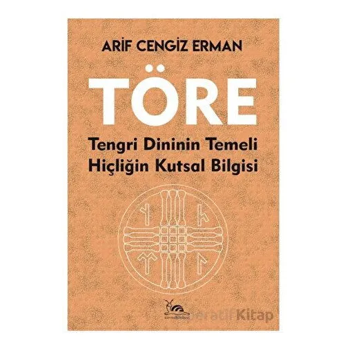 Töre - Arif Cengiz Erman - Sarmal Kitabevi