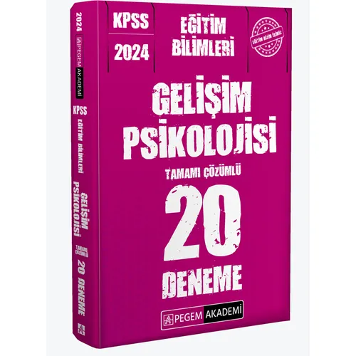 2024 KPSS Eğitim Bilimleri Gelişim Psikolojisi 20 Deneme - Kolektif - Pegem Akademi Yayıncılık