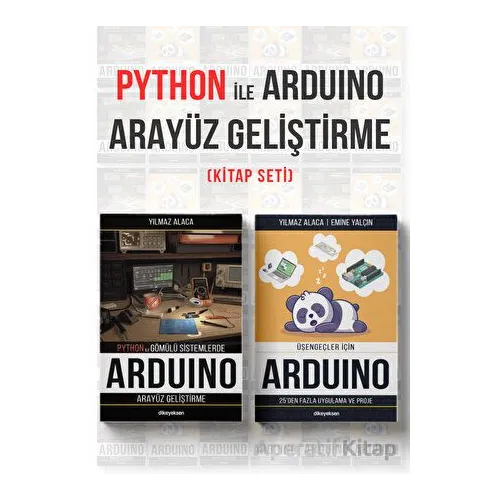 Python ile Arduino için Arayüz Geliştirme Seti (2 Kitap) - Yılmaz Alaca - Dikeyeksen Yayın Dağıtım