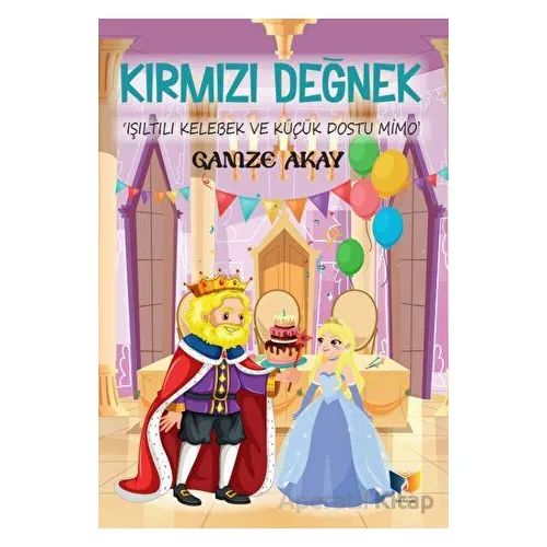 Kırmızı Değnek - Gamze Akay - Ateş Yayınları