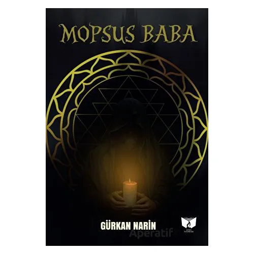 Mopsus Baba - Gürkan Narin - Ateş Yayınları