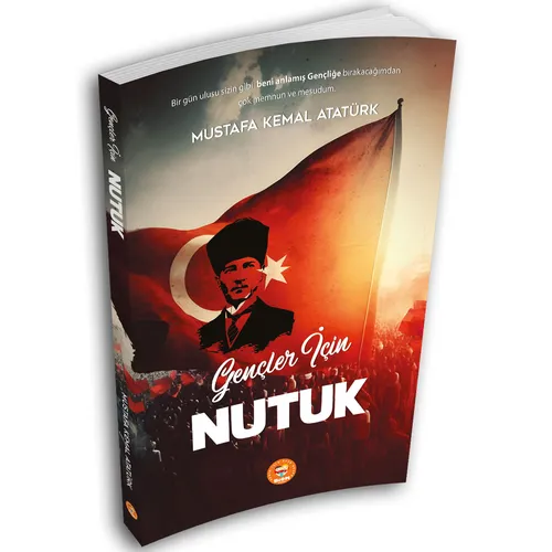 Gençler İçin NUTUK - Mustafa Kemal Atatürk - Biom Yayınları