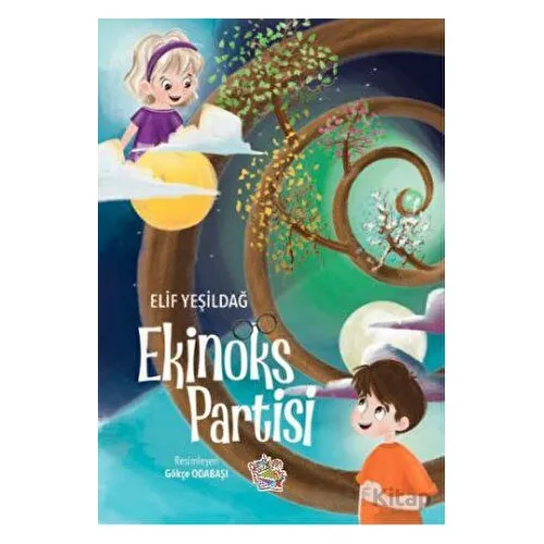 Ekinoks Partisi - Elif Yeşildağ - Parmak Çocuk Yayınları