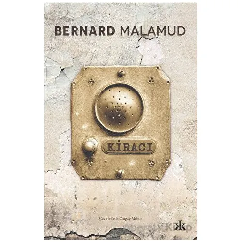Kiracı - Bernard Malamud - Kafka Kitap