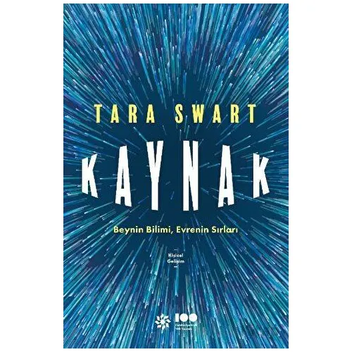 Kaynak: Beynin Bilimi, Evrenin Sırları - Tara Swart - Doğan Novus