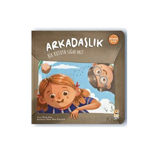 Arkadaşlık Bir Kutuya Sığar Mı? - Deniz Alter - Sincap Kitap