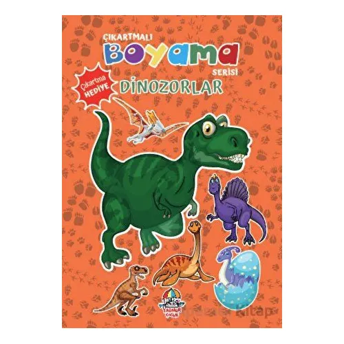 Çıkartmalı Boyama Serisi - Dinozorlar - Anonim - Yağmur Çocuk