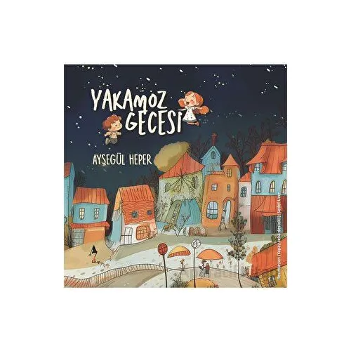 Yakamoz Gecesi - Ayşegül Heper - A7 Kitap