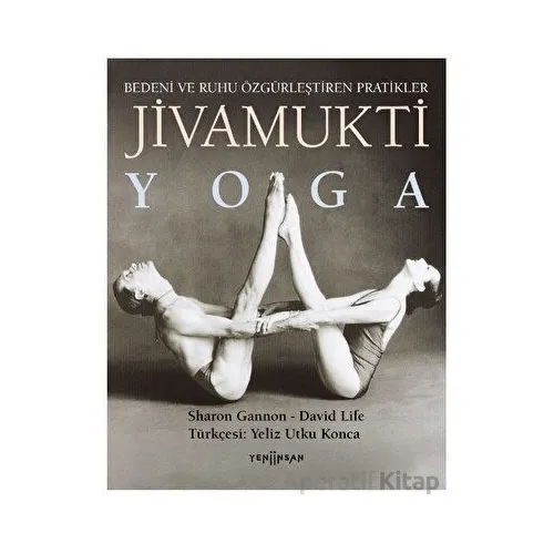 Jivamukti Yoga - Sharon Gannon - Yeni İnsan Yayınevi