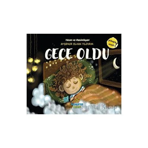 Gece Oldu - Ayşenur Elhan Yıldırım - İnsan Kitap