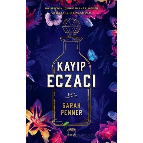 Kayıp Eczacı - Sarah Penner - Yabancı Yayınları