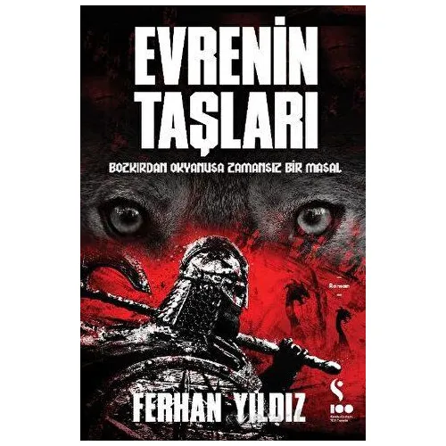 Evrenin Taşları: Bozkırdan Okyanusa Zamansız Bir Masal - Ferhan Yıldız - Doğan Solibri