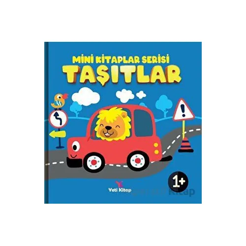 Taşıtlar - Mini Kitaplar Serisi - Kolektif - Yeti Kitap